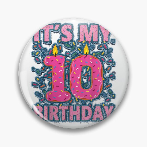 Item preview, Sweet donut It's My 10th Birthday 10 Yrs Old designed and sold by gabihat.