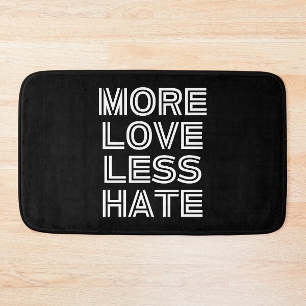 Item preview, More Love Less Hate | Spreading Positivity And Reducing Negativity in Society designed and sold by SpeakLifeHQ.