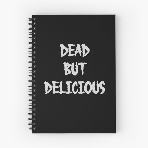 Item preview, dead but delicious designed and sold by MagpieMuddles.