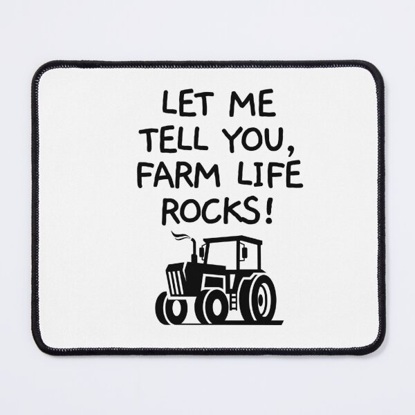 Item preview, Let me tell you, farm life rocks! designed and sold by mksjr.