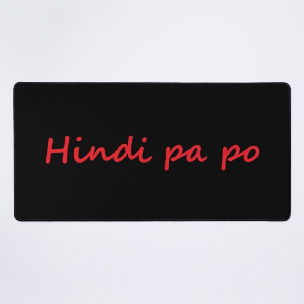 Item preview, " Hindi pa po " in Tagalog means " Not yet " in English designed and sold by PabloBSanchez.