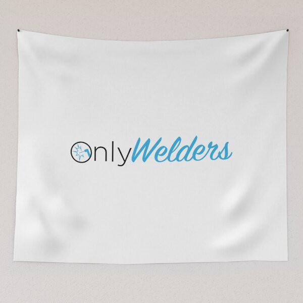 Item preview, Only Welders Classic  designed and sold by smatphutan72.