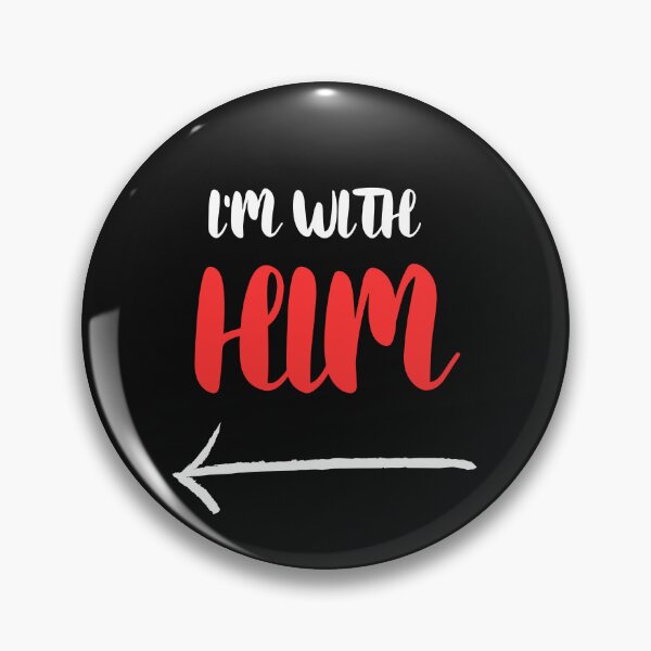 Aperçu de l'œuvre I'm with HIM créée et vendue par WhatTeeFox.