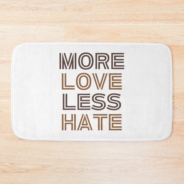 Item preview, More Love Less Hate | Spreading Positivity And Reducing Negativity in Society designed and sold by SpeakLifeHQ.