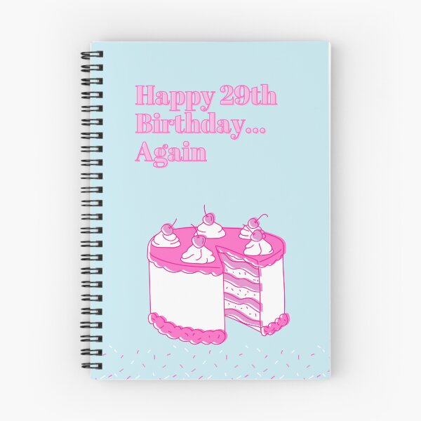 Item preview, Happy 29th Birthday…Again 2.0 designed and sold by CalmingSounds.