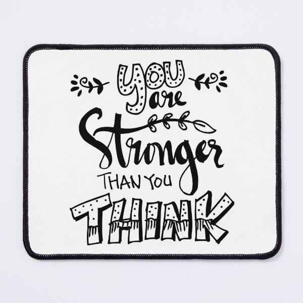 Item preview, You are stronger than you think, Motivational Quote designed and sold by graphic-genie.