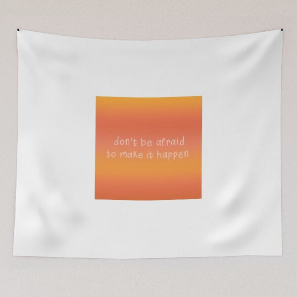 Item preview, Don't Be Afraid to Make It Happen designed and sold by Libby :).