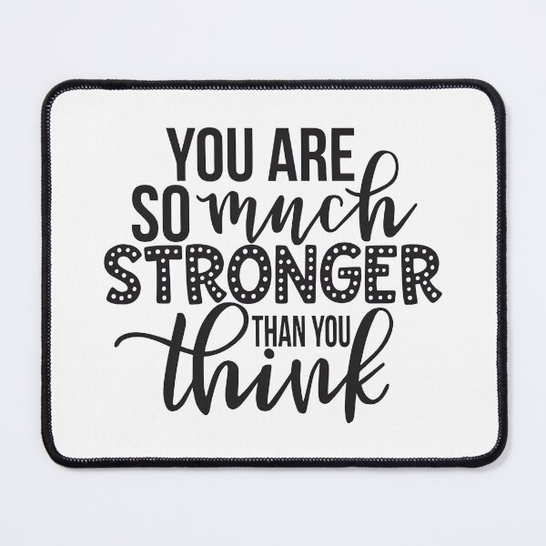 Item preview, You are stronger than you think, Motivational Quote designed and sold by graphic-genie.