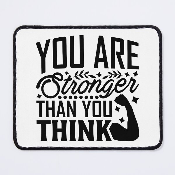 Item preview, You are stronger than you think, Motivational Quote designed and sold by graphic-genie.