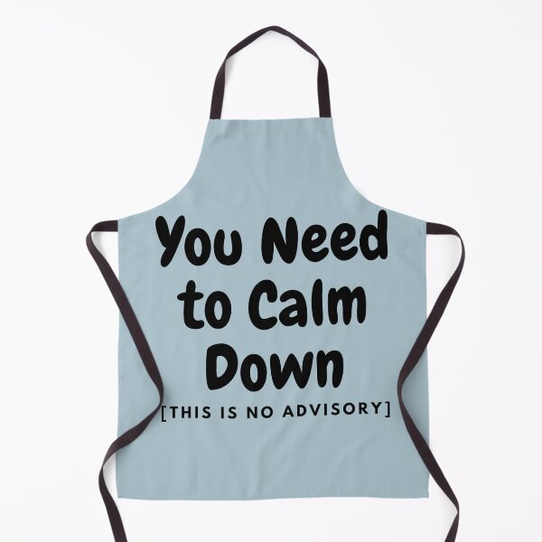 Item preview, You Need to Calm Down designed and sold by THEGOODSTHEMES.