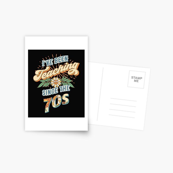 Item preview, I ve been teaching since the 70s Groovy retro quote  gift for teacher Vintage floral pattern designed and sold by HomeCoquette.