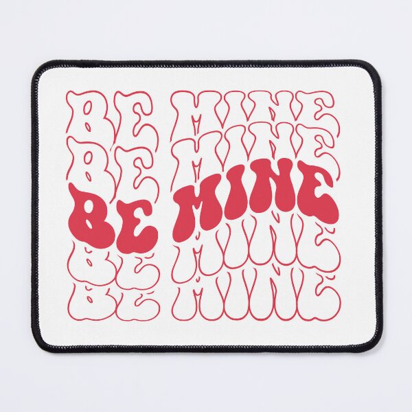 Item preview, Be Mine red  designed and sold by SeedsplashMerch.