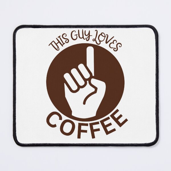 Item preview, This Guy Loves Coffee designed and sold by JockArts.