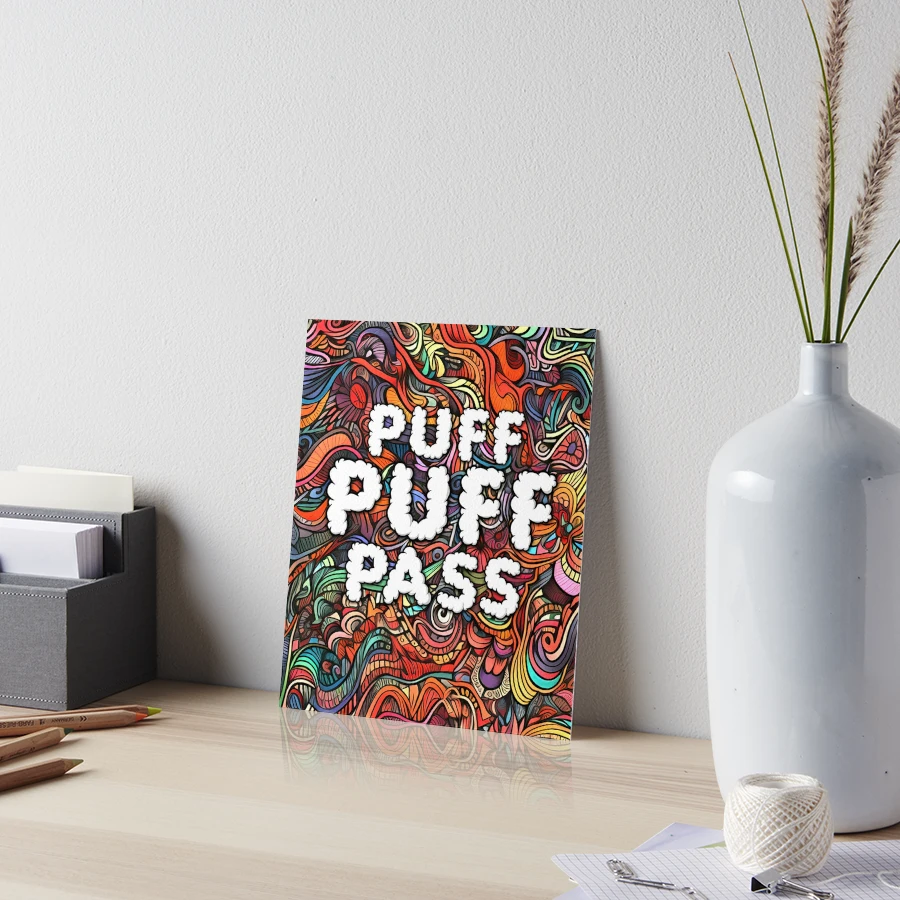 Puff Puff Pass, 420 Everyday. Cannabis Graphic by Eyashin0058 · Creative  Fabrica