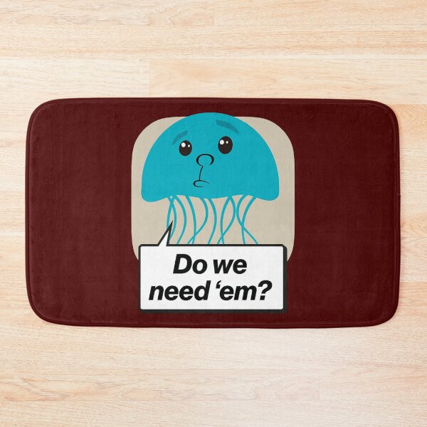 Item preview, Karl Quotes - Jellyfish. Do we need them   designed and sold by PilkoIndustries.