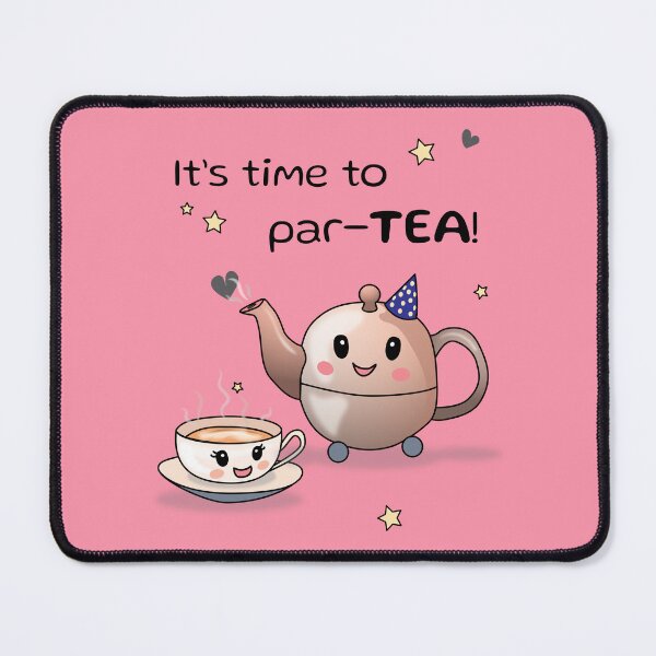 Item preview, It's time to par-TEA!  festive tea party pun joke designed and sold by HajnalkArt.