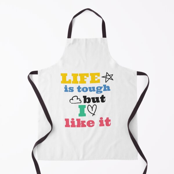 Item preview, Life is tough, but I like it  designed and sold by MurmuringShop.