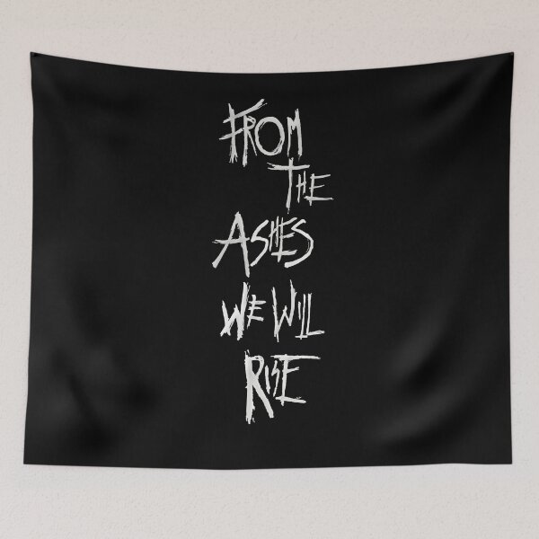 Item preview, From The Ashes We Will Rise (White on Black) designed and sold by artisangriffink.