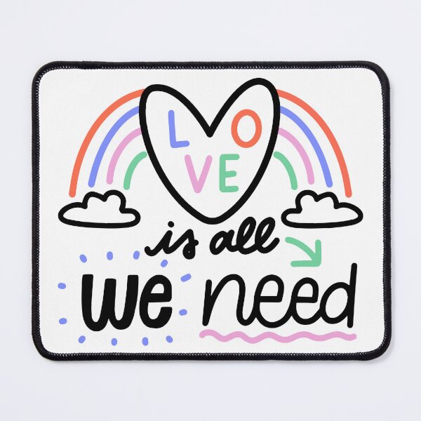 Item preview, Love Is All We Need designed and sold by SeedsplashMerch.