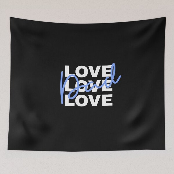 Item preview, Love Dad designed and sold by Salimah Haji.