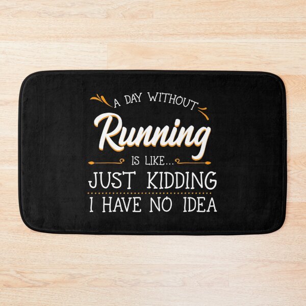 Item preview, A Day Without Running Athlete Runner Training Marathoner designed and sold by LohaetaGyaseas.