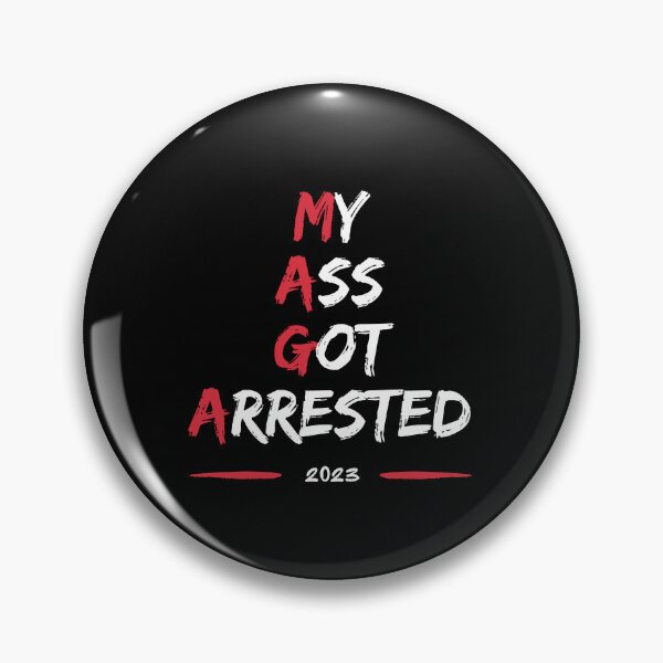 Item preview, MY ASS GOT ARRESTED designed and sold by Tshirt-Zone.