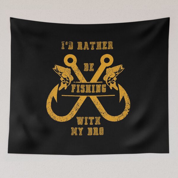 Item preview, I'd rather be fishing with my bro designed and sold by Teescount.