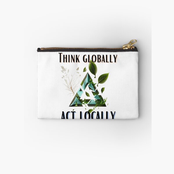 Item preview, Think globally, act locally designed and sold by Diamaber.