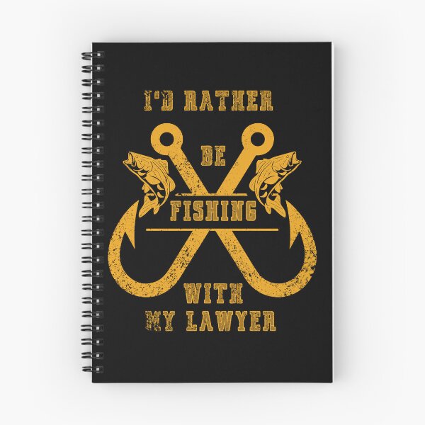 Item preview, I'd rather be fishing with my lawyer designed and sold by Teescount.