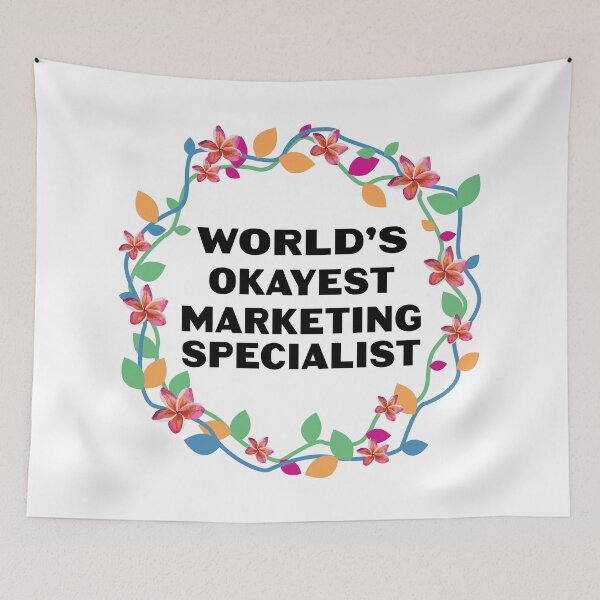 Item preview, Worlds okayest marketing specialist, dark text, funny marketing specialist job ,marketing specialist humor, marketing specialist joke,meme, designed and sold by SGS-.