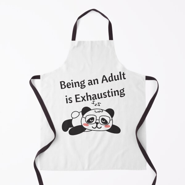 Item preview, Being an adult is exhausting designed and sold by Mystichaze.