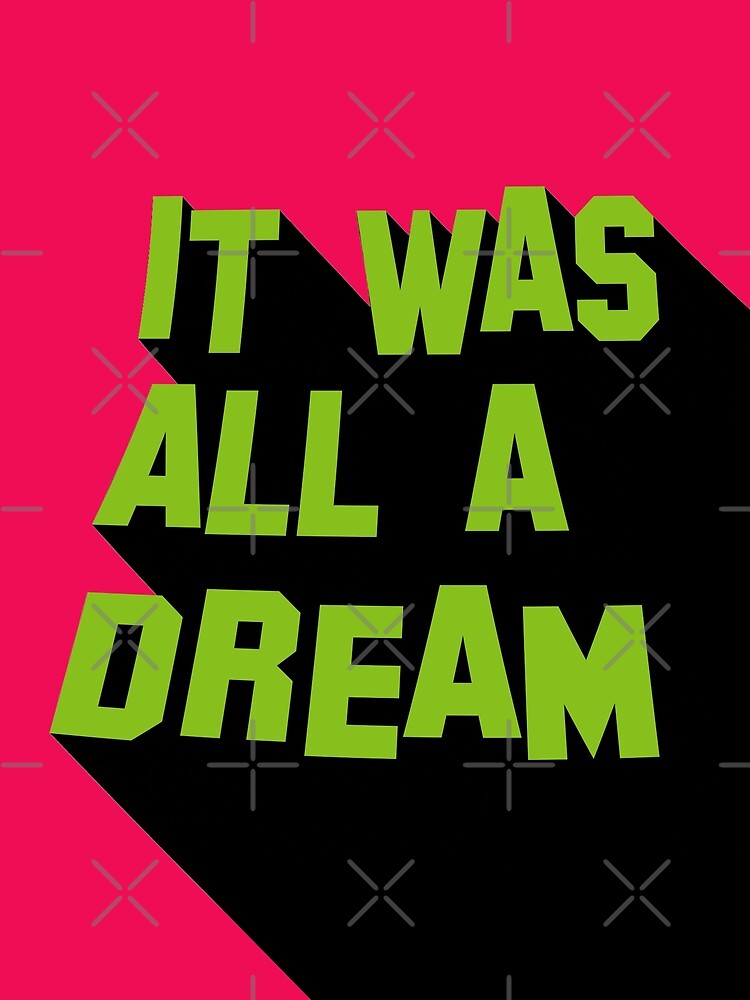 It Was All a Dream Wall Print Hip Hop Lyrics Print Biggie Smalls