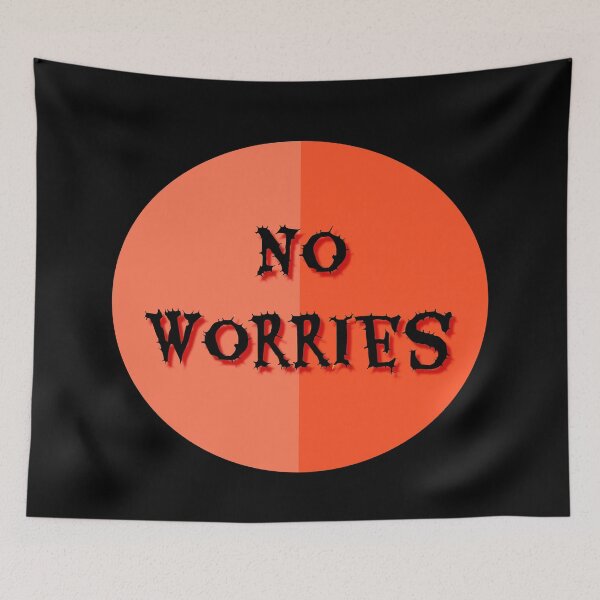 Item preview, no worries designed and sold by MGphotoart.