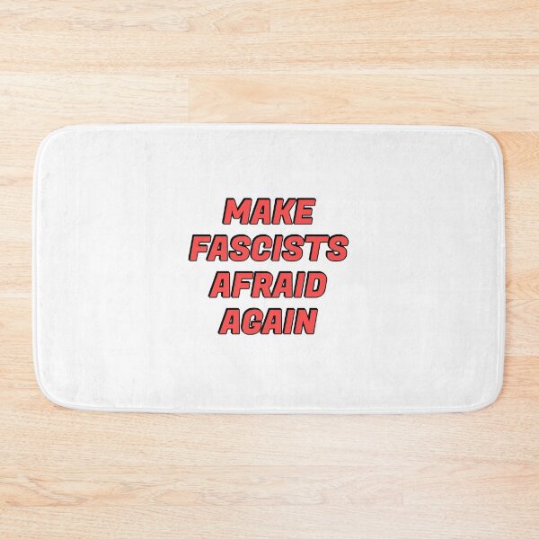 Item preview, Make fascists afraid again designed and sold by Inspirationmotivation.