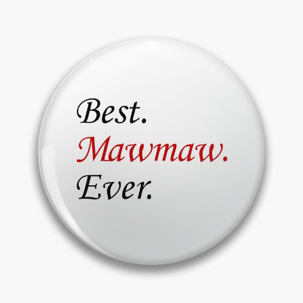 Item preview, Best Mawmaw Ever Grandmother designed and sold by jaycartoonist.