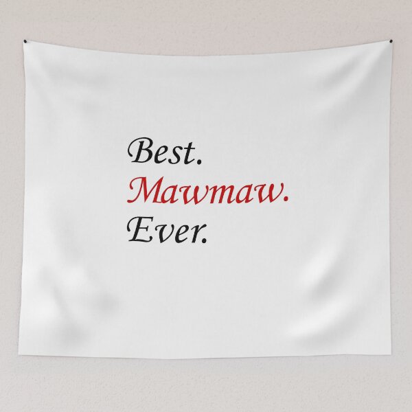 Item preview, Best Mawmaw Ever Grandmother designed and sold by jaycartoonist.