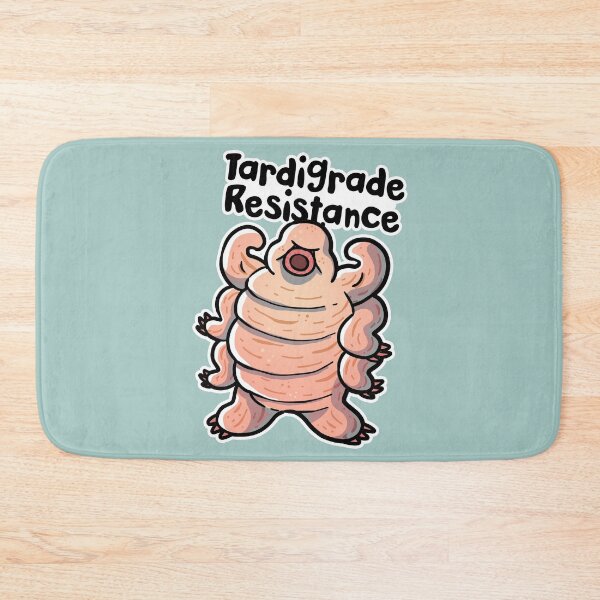 Item preview, Tardigrade Resistance, The World's Toughest And Most Resistant Animal designed and sold by ChickKingdom.