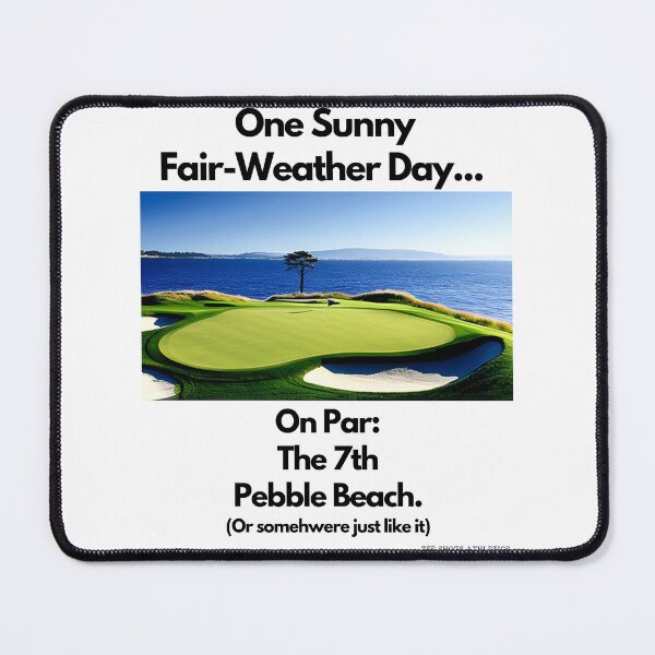 Item preview, On Par The 7th Pebble Beach Black Text designed and sold by TWMBDesigns.