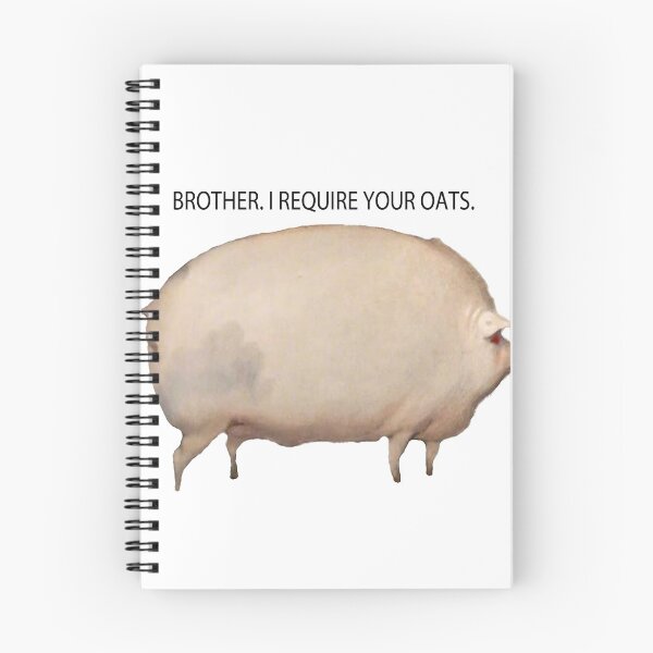 Item preview, BROTHER. I REQUIRE YOUR OATS. designed and sold by acceptancemerch.