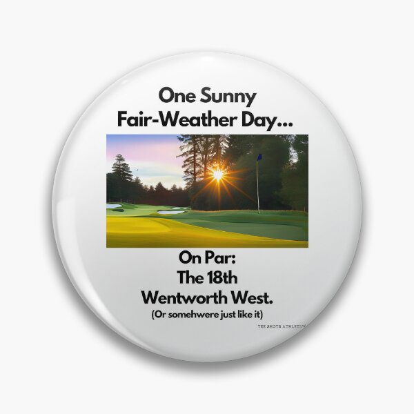 Item preview, On Par The 18th Wentworth West Black Text designed and sold by TWMBDesigns.