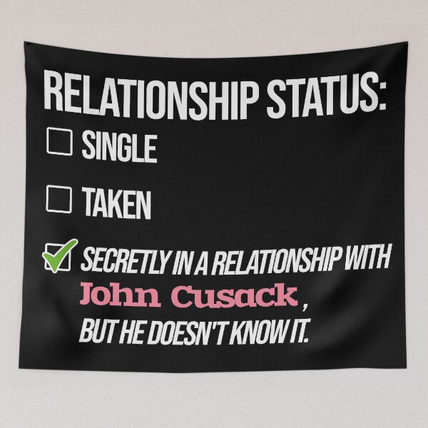 Item preview, John Cusack - Relationship designed and sold by 2Girls1Shirt.