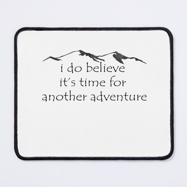 Item preview, I Do Believe It's Time For Another Adventure - Sticker designed and sold by ZikoBiko.