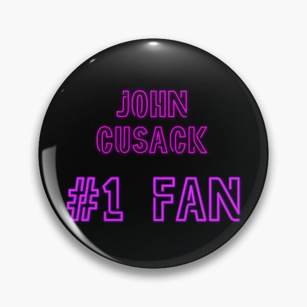 Item preview, John Cusack - #1 fan designed and sold by 2Girls1Shirt.