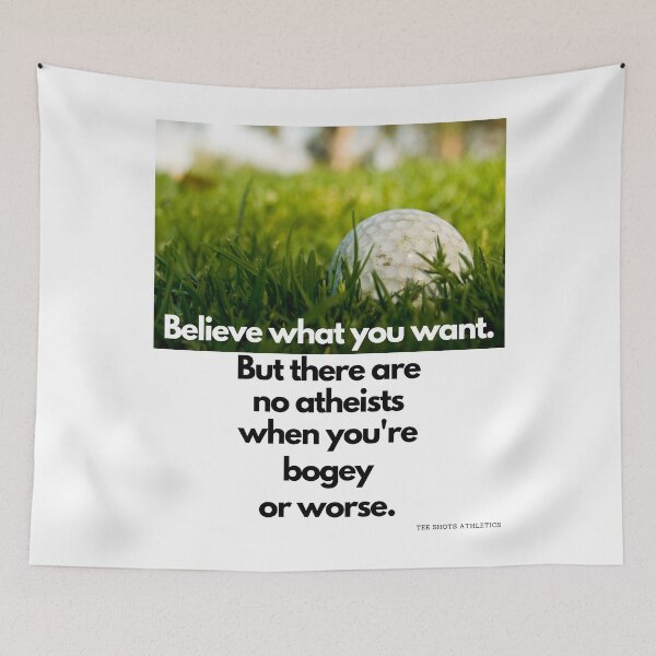 Item preview, No Atheists When You're Bogey Or Worse Black Text designed and sold by TWMBDesigns.