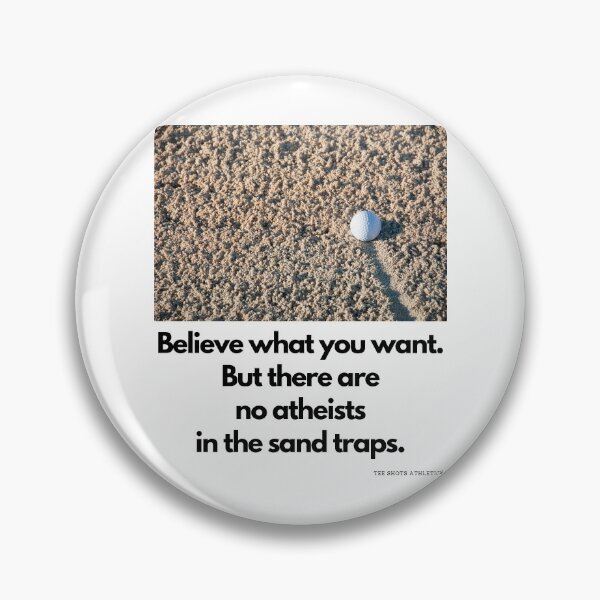 Item preview, No Atheists In The Sand Traps Black Text designed and sold by TWMBDesigns.