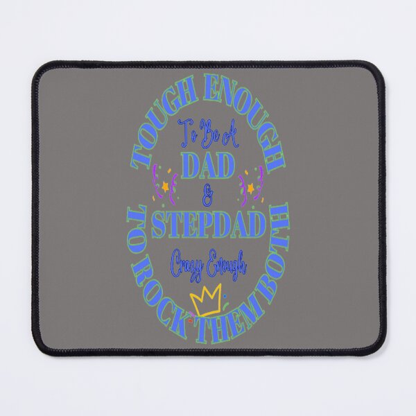 Item preview, Tough Stepdad, Best Buddy Dad, Best Mentor Dad, Super Stepdad Fathers Day designed and sold by Adri Barnard.