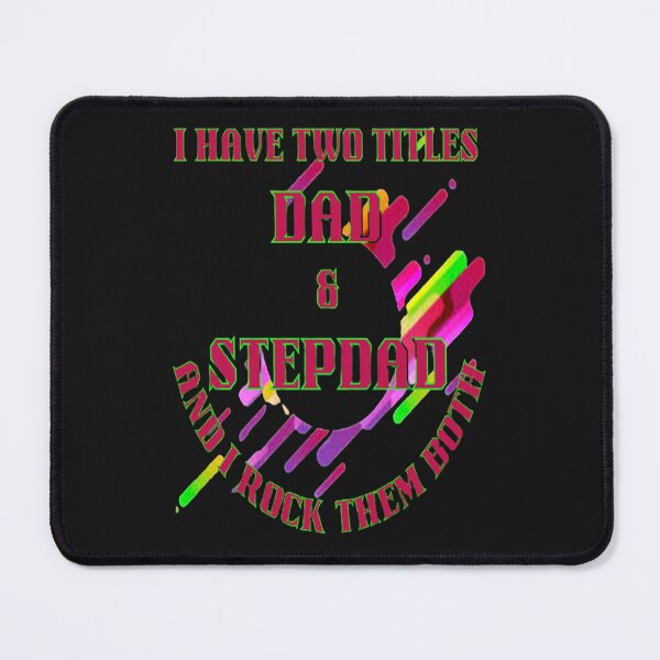Item preview, Two Titles and Rocking them Both, Best Buddy Dad, Best Mentor Dad, Super Stepdad Fathers Day designed and sold by Adri Barnard.