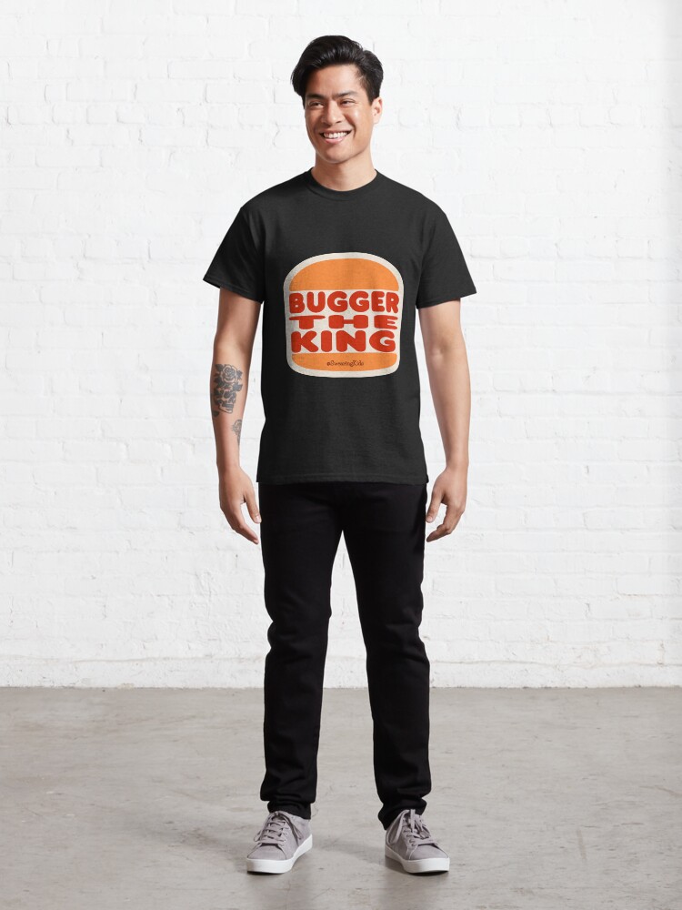 Thumbnail 3 of 7, Classic T-Shirt, Bugger The King designed and sold by SwearingKids.