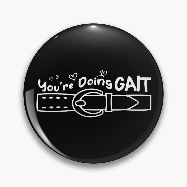 Item preview, You're Doing Gait Funny Physical Therapy, designed and sold by ZETTIF ⭐⭐⭐⭐⭐.
