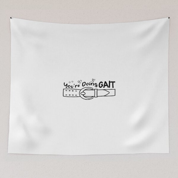 Item preview, You're Doing Gait Funny Medical Occupational Therapy Design designed and sold by ZETTIF ⭐⭐⭐⭐⭐.